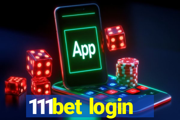 111bet login