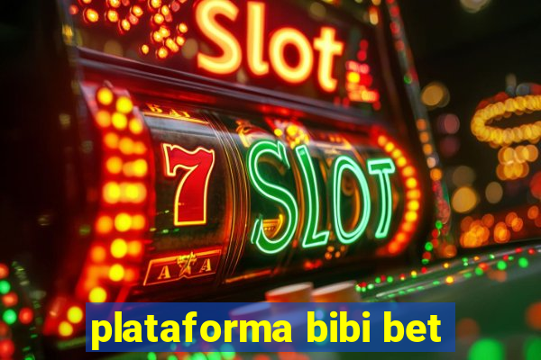 plataforma bibi bet