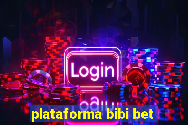 plataforma bibi bet