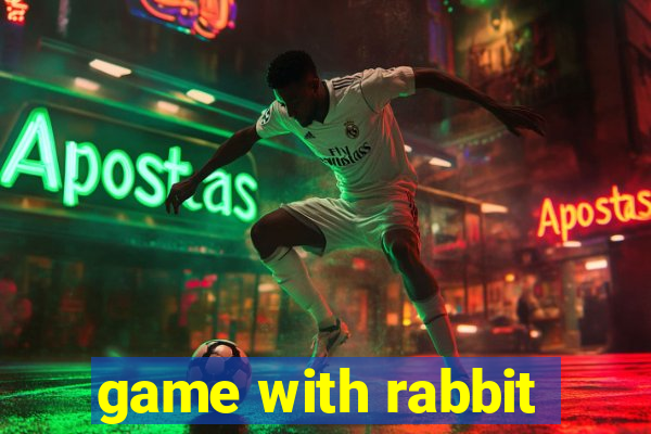 game with rabbit