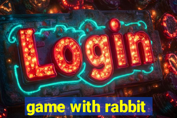 game with rabbit