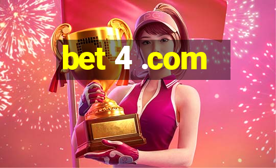 bet 4 .com