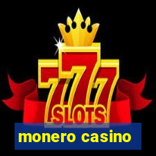 monero casino