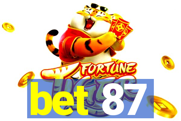 bet 87