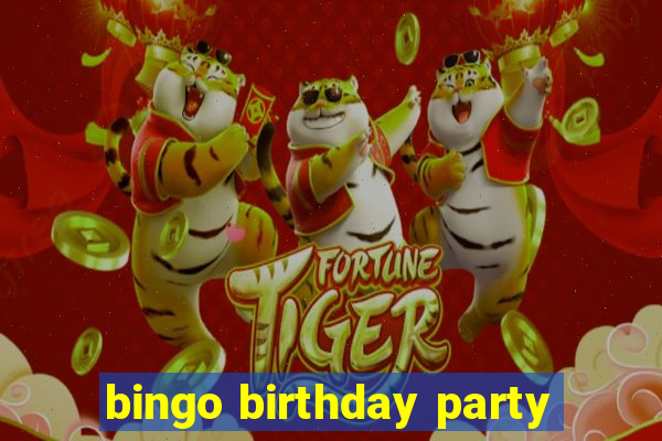 bingo birthday party