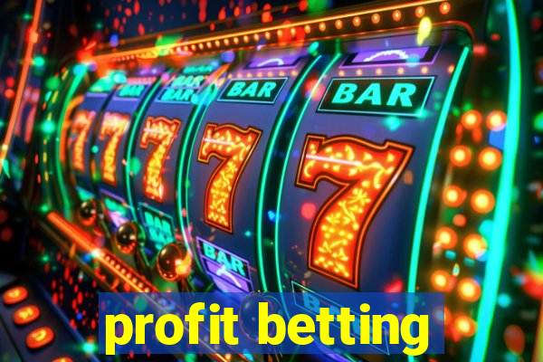 profit betting