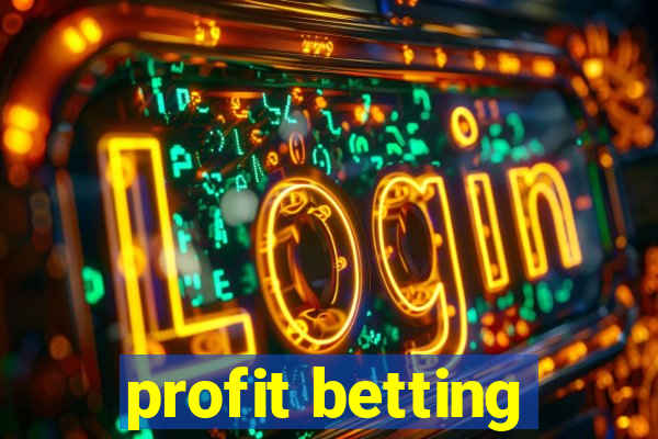 profit betting