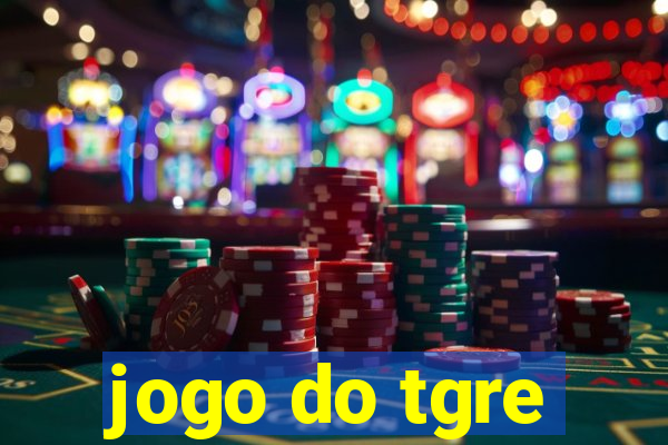 jogo do tgre