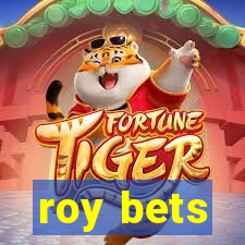 roy bets