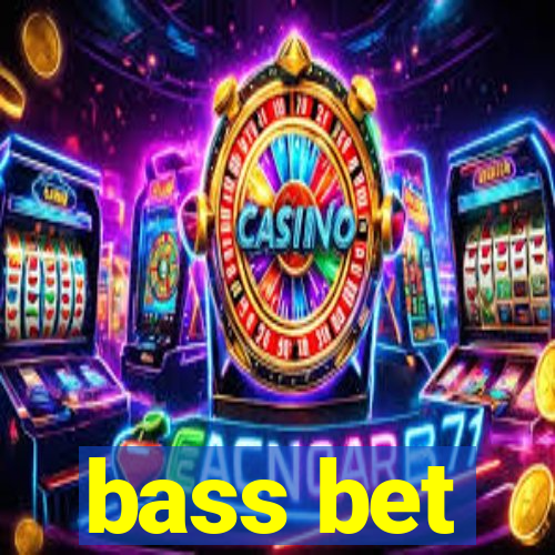 bass bet