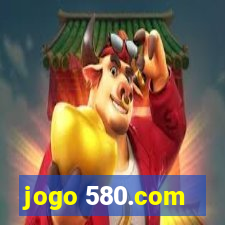 jogo 580.com