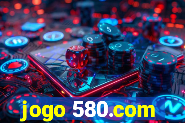 jogo 580.com