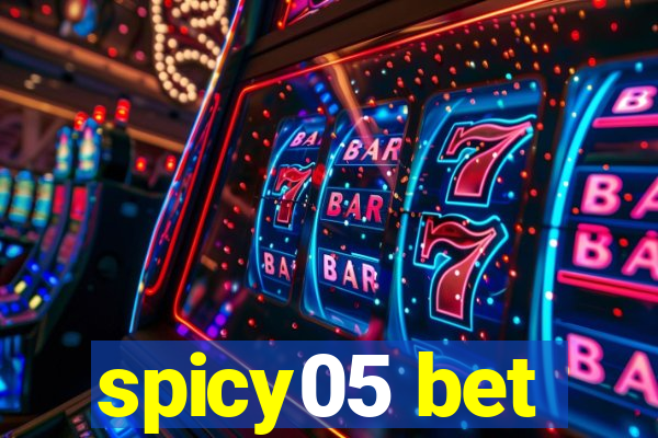 spicy05 bet