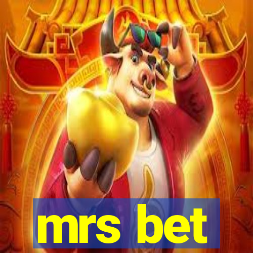 mrs bet