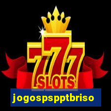 jogospspptbriso