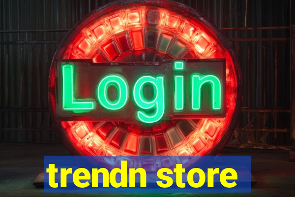 trendn store