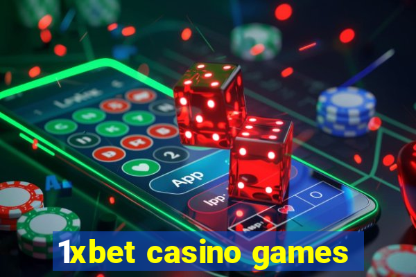 1xbet casino games