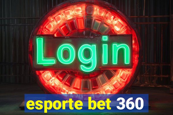 esporte bet 360