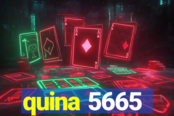 quina 5665