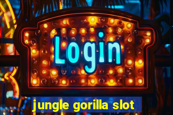 jungle gorilla slot