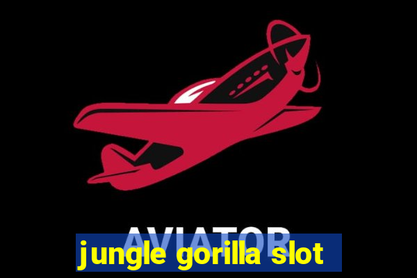 jungle gorilla slot