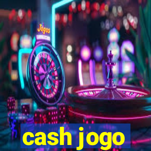 cash jogo