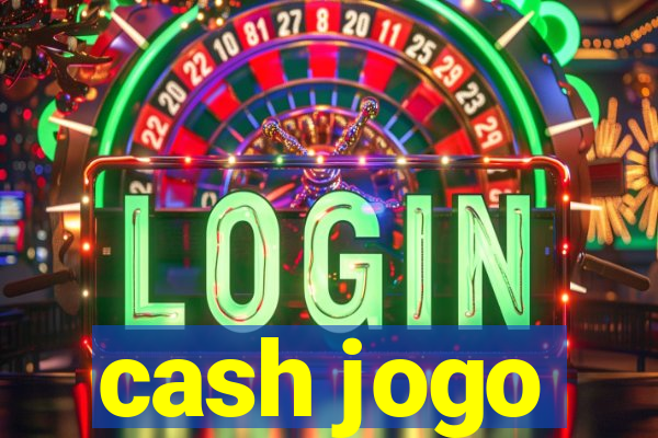 cash jogo