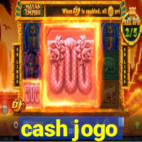 cash jogo