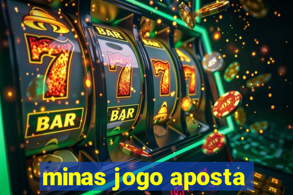 minas jogo aposta