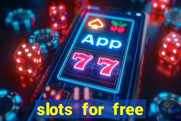 slots for free with bonus