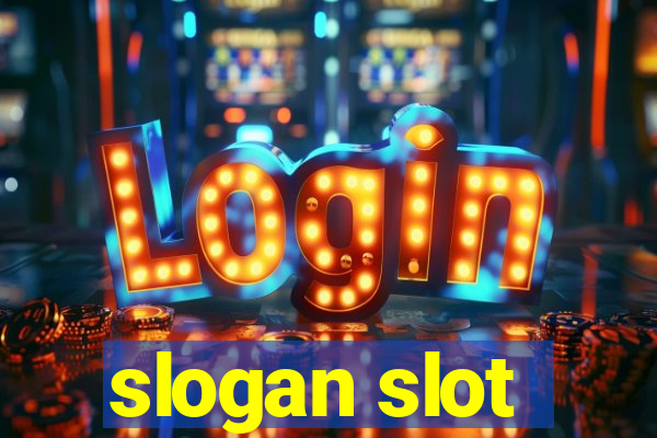 slogan slot