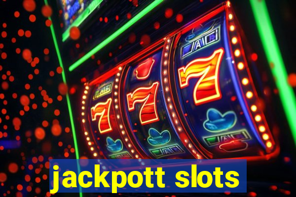 jackpott slots