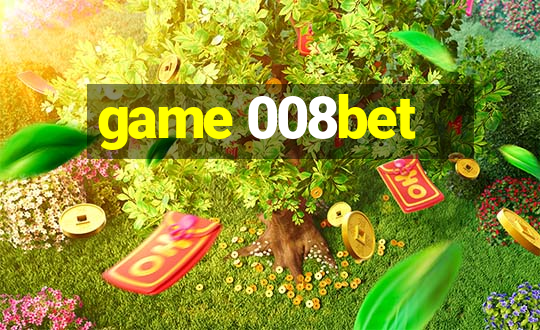 game 008bet