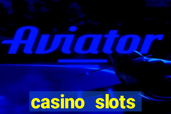 casino slots games-vegas slot