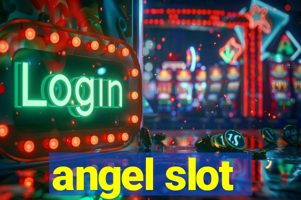 angel slot