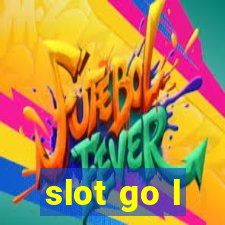 slot go l