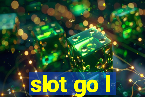 slot go l