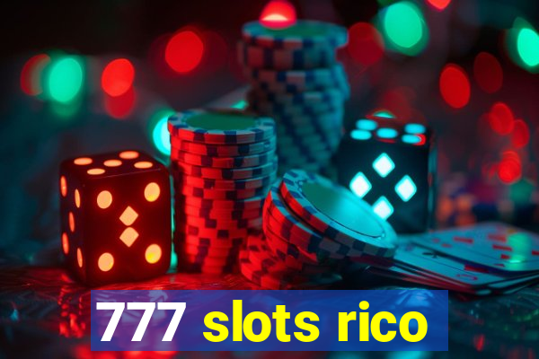 777 slots rico