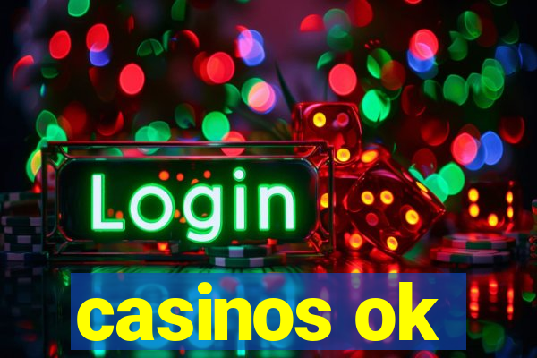 casinos ok