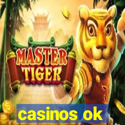 casinos ok