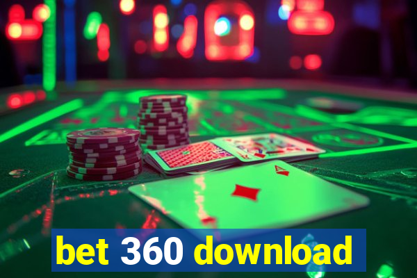 bet 360 download