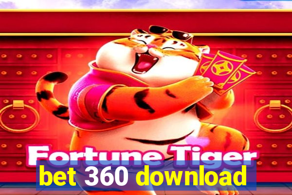 bet 360 download