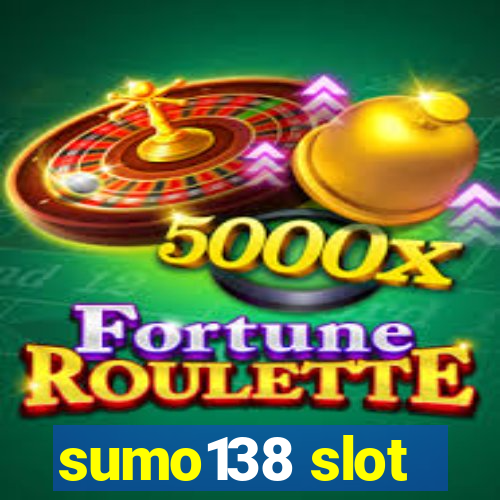 sumo138 slot