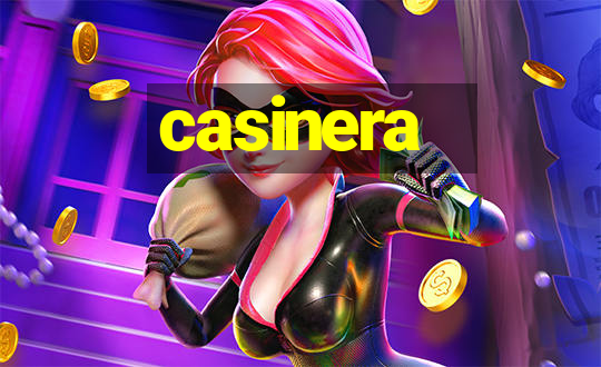 casinera