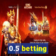 0.5 betting