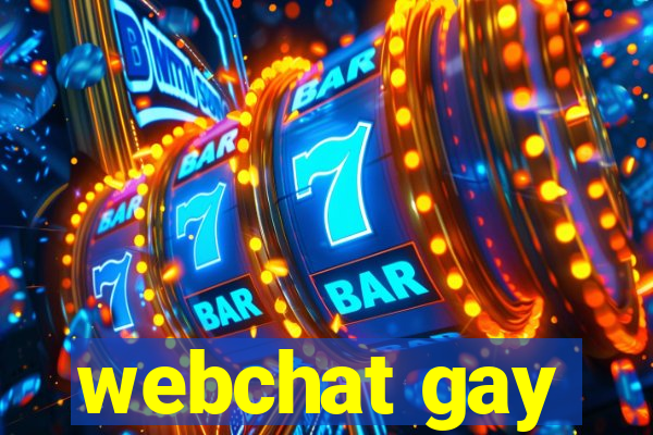 webchat gay