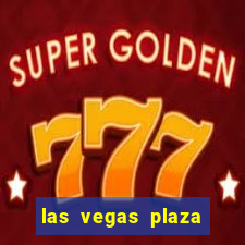 las vegas plaza hotel and casino