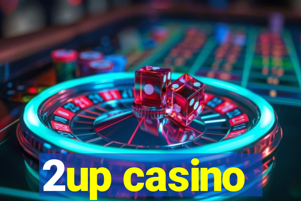 2up casino