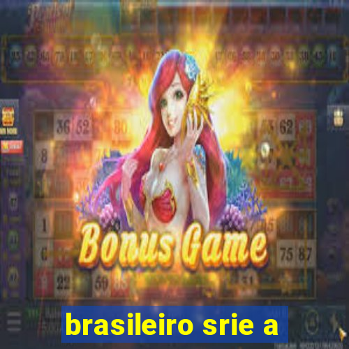 brasileiro srie a