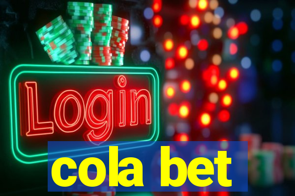 cola bet